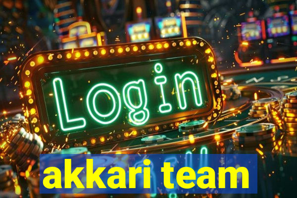 akkari team